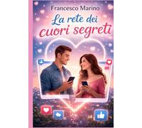 La rete dei cuori segreti