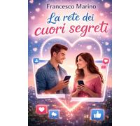 La rete dei cuori segreti