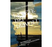 LA RETE DEI DIAVOLI: DA VERSAILLES A MORO
