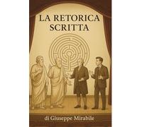 La Retorica Scritta