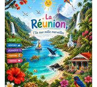 La Réunion, l’île aux mille merveilles, aux paysages incroyables et aux trésors cachés pour petits explorateurs
