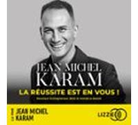 La réussite est en vous !