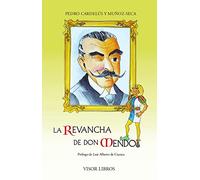 La Revancha De Don Mendo