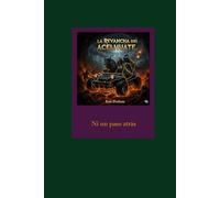 LA REVANCHA DEL ACELHUATE: El Río acepta el reto (AVENTURAS ECOLOGICAS EN EL SALVADOR DE UN PANDA, GUSTAVITO Y UN CADEJO)