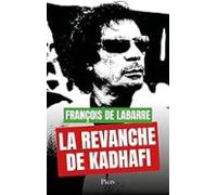 La Revanche De Kadhafi