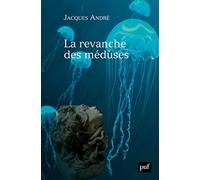 La revanche des méduses
