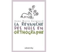 La revanche des nuls en orthographe