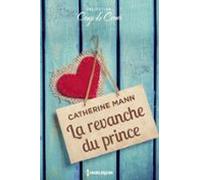 La Revanche Du Prince (ebook)