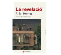 La revelació | A.m. Homes, Elisabet Ràfols