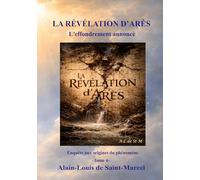 La Révélation d'Arès tome 4: L'effondrement annoncé