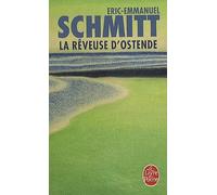 La Rêveuse d'Ostende | Éric-emmanuel Schmitt