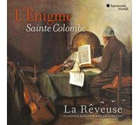 La Rêveuse, Florence Bolton, Benjamin Perrot, Emil - L'Énigme Sainte Colombe