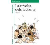 La Revolta Dels Lactants