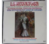 La revoltosa: ALFREDO KRAUS, ANGELES CHAMORRO, INES RIVADENEIRA, LUISA DE CORODOBA, GARCIA ASENSIO - CARILLON / 1991