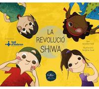 La revolució Shiwa