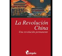 La Revolución China: Una Revolución permanente