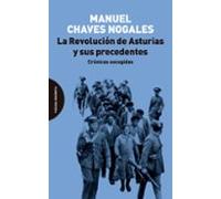 La Revolución De Asturias Y Sus Precedentes
