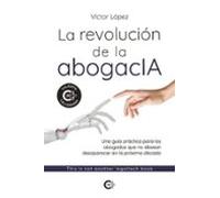 La revolución de la abogacía