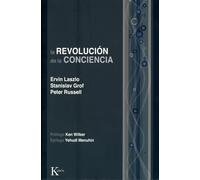 La revolución de la conciencia: Un diálogo multidisciplinario (Ensayo)