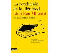 La revolución de la dignidad: La bloguera de Túnez que inició la marea árabe: 210 (Imago Mundi)