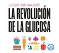 La Revolución De La Glucosa (audiolibro)