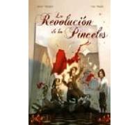 La Revolucion De Los Pinceles