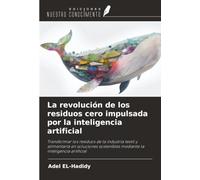 La revolución de los residuos cero impulsada por la inteligencia artificial