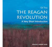 La revolución de Reagan: una introducción muy breve
