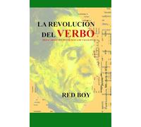 LA REVOLUCIÓN DEL VERBO: Reencarnación Ontológica de Vallejo