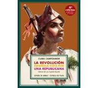 La revolución española vista por una republicana