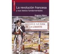 La Revolucion Francesa Y Sus Textos Fundamentales