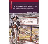 La revolución francesa y sus textos fundamentales | Ángeles Hijano
