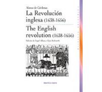 La Revolucion Inglesas (1638-1656)
