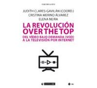 La Revolución Over The Top (ebook)