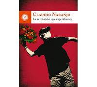 La Revolución que esperabámos (SIN COLECCION)