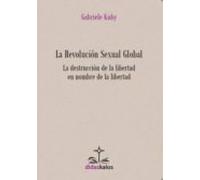 La Revolución Sexual Global