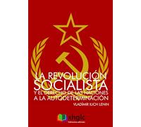 La Revolución Socialista y el derecho de las naciones a la autodeterminación