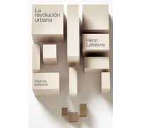 La revolución urbana: 4910 (El libro de bolsillo - Humanidades)