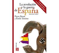 La Revolución y La Guerra De España, I (Colección popular)