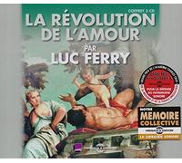 La Revolution De L'Amour by Ferry, Luc (2015-02-24)