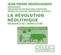 La Révolution Néolithique (audiolibro)