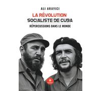 La révolution socialiste de Cuba: Répercussions dans le monde