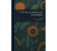 La Revue Agricole Editorial