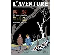 La revue l'aventure hors-serie 1 : special tillieux: Spécial Maurice Tillieux
