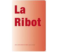 La Ribot: 2 volumes