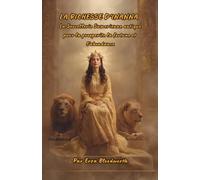 La Richesse D’Inanna: La sorcellerie sumérienne antique pour la prospérité, la fortune et l'abondance: Un grimoire sumérien de rituels d’abondance, de bénédictions commerciales et de richesse divine