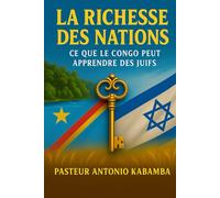 LA RICHESSE DES NATIONS :: Ce que le Congo peut apprendre des juifs