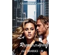 La Riconciliazione: Tutto può risorgere (Gli Sharks. (Spin off the Contractors))