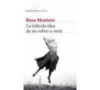 La Ridícula Idea De No Volver A Verte (ebook)