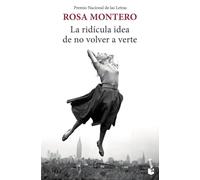 La ridícula idea de no volver a verte (Novela)